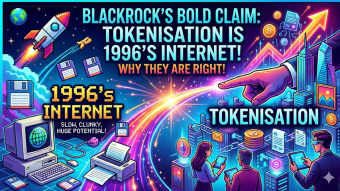 BlackRock Said Tokenisation Is 1996's Internet: Why They Are Right!