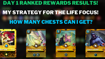 Day 1 Ranked Rewards Results! My Strategy For The Life Focus! How Many Chests Can I Get?