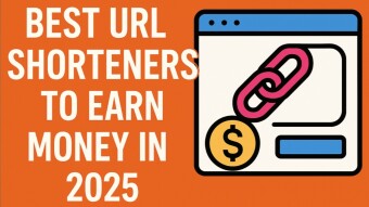 Top 5 High Paying URL Shorteners In 2025