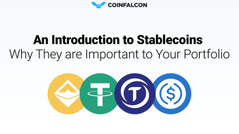 An Introduction to Stablecoins and Why They are Important to Your Portfolio