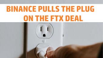 Binance pulls the plug on the FTX deal