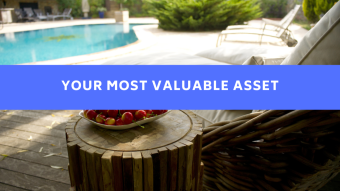 Your Most Valuable Asset