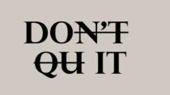 Don't Stop There.