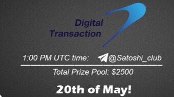 Join the AMA of Satoshi Club x Digital Transaction. Rewards: 2500 USDT, May 20th.