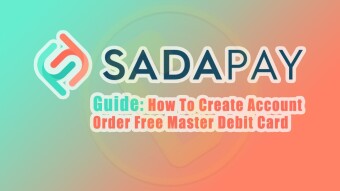 SadaPay Pilot Launch Guide For How To Create Account & Order Free Master ATM Debit Card