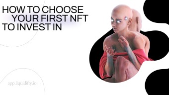How To Choose Your First NFT To Invest In