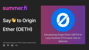 Say 👋 to Origin Ether (OETH) in Lazy Summer ETH lower risk on Mainnet