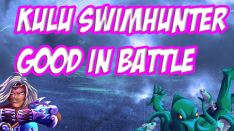 Kulu swimhunter is a good card.
