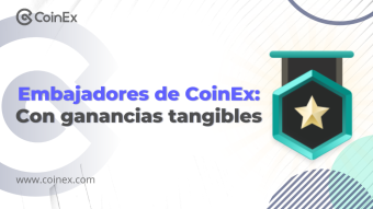 CoinEx｜Los ingresos reales de los Embajadores de CoinEx: Devolución de hasta un 50%, por las comisiones de sus referidos