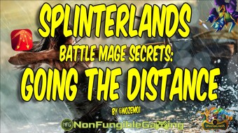 Splinterlands - Battle Mage Secrets: Going the Distance