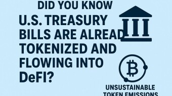Did You Know U.S. Treasury Bills Are Already Tokenized and Flowing Into DeFi?