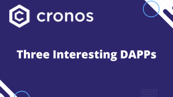 Three Interesting DAPPs on Cronos