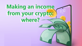 Making an income from your crypto: Where?