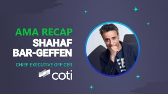 ChangeNOW AMA Recap With Shahaf Bar-Geffen, CEO of COTI Network