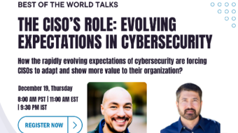 The CISO's Role: Evolving Expectations In Cybersecurity