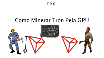 Como Minerar ETH  e Ganhar TRX - Pela GPU