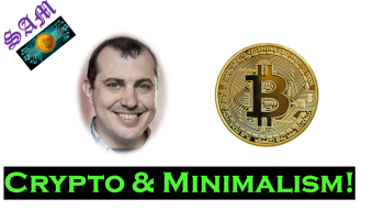 Crypto & Minimalism – Part #2