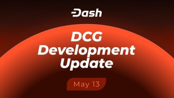 Dash_ 13 Maggio 2025 — Aggiornamenti sugli sviluppi della Dash Core Group (DCG)