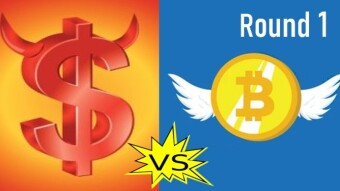 Bitcoin vs. Fiat - Round 1