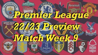 Premier League 22/23 Match Week 9 Preview