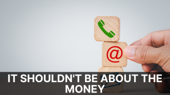 It shouldn't be about the money