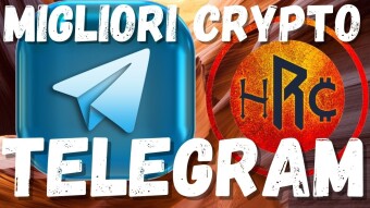 I MIGLIORI GRUPPI TELEGRAM DA SEGUIRE PER SAPERE TUTTO SULLE CRYPTO!