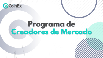 CoinEx│Comienza el reclutamiento del programa de Creación de Mercado para satisfacer la demanda de los usuarios “Whale” y garantizar una experiencia de trading satisfactoria