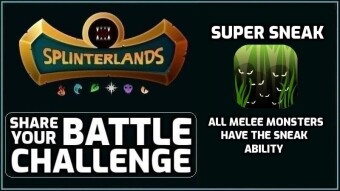 Splinterlands | Super Sneak Battle Challenge