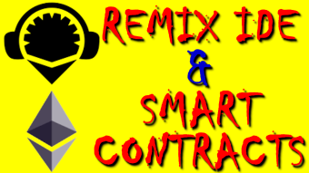 Remix (Part # 1): A Web Platform For The Development Of Smart Contracts On Ethereum