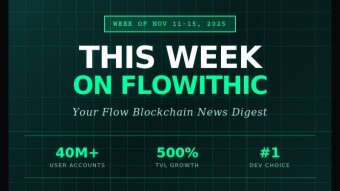 Flow Ecosystem Weekly Recap: November 11-15, 2025
