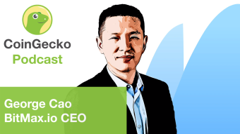 CoinGecko Podcast Ep. 2 - Interview with George Cao, CEO of BitMax.io