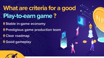 4 Criteria to choose Play To Earn Games