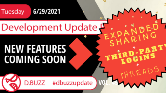 Weekly Development Updates for D.Buzz - Today : Features Coming Soon