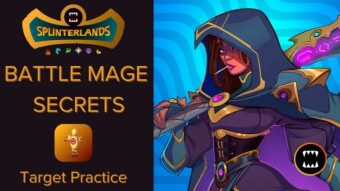 Splinterlands Battle Mage Secret - Target Practice With Captain Katie