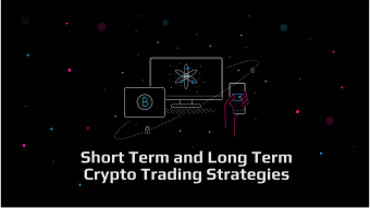 Short Term and Long Term Crypto Trading Strategies