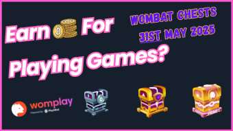 Wombat Chest Opening | Get Paid to Play Games (31st May 2025)