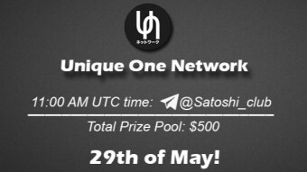 Join the AMA of Satoshi Club x Unique One Network. Rewards: 500 USDT, May 29th.