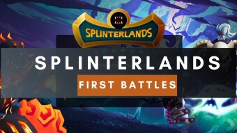 Splinterlands - The First Battles