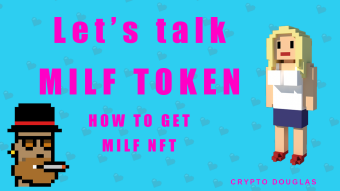 What is MILF TOKEN? Hold the token and get celebrity NFT's in airdrop