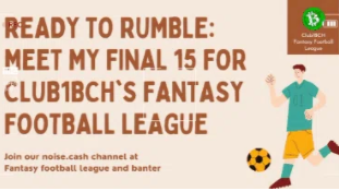 Ready To Rumble: Meet My Final 15 For Club1BCH's Fantasy Football League