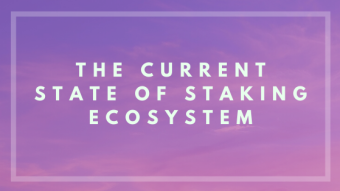 The Current State Of Staking Ecosystem