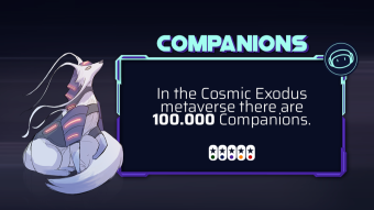 Cosmic Exodus Companions