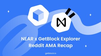 NEAR Protocol x GetBlock Explorer AMA Recap | AskMeAnything