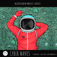 Blockchain Music Series: ‘ᑕYᗷEᖇ ᗯᗩᐯEᔕ’ | Oriental Waves From The Future