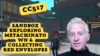 CC517 - Sandbox Exploring MetaChinatown & Collecting Red Envelopes