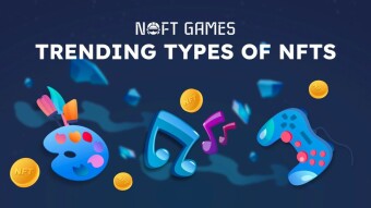 Trending Types of NFTs