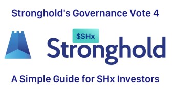 Stronghold's Governance Vote 4: A Simple Guide for SHx Investors