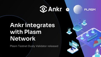 Ankr integrates with Plasm Network