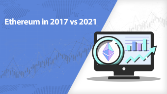 Ethereum in 2017 vs. 2021