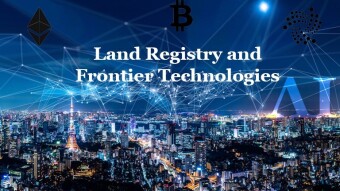 Land Registry and Frontier Technologies